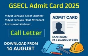 GSECL Junior Engineer Admit Card