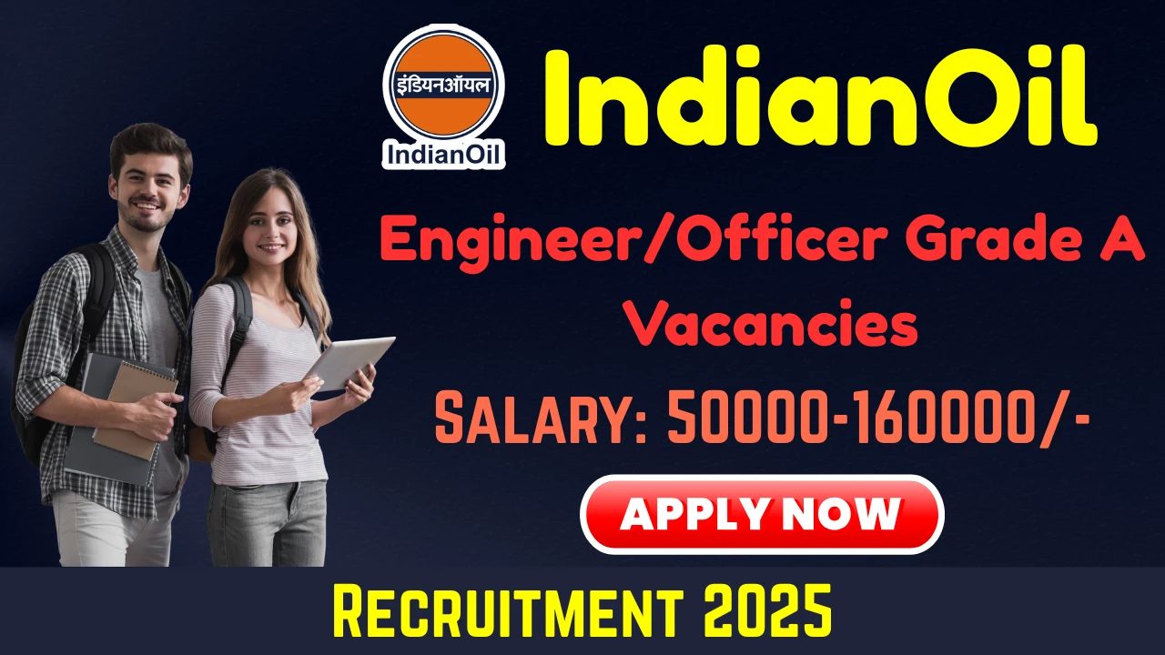 IndianOil Recruitment 2025