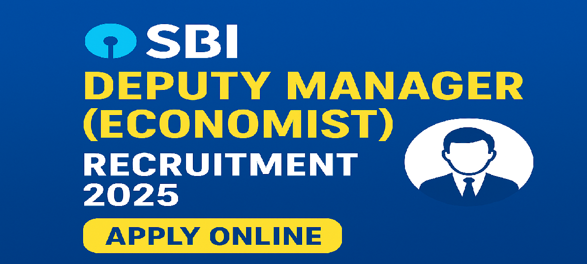 SBI Deputy Manager Economist Recruitment 2025